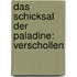 Das Schicksal der Paladine: Verschollen