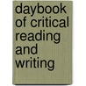 Daybook of Critical Reading and Writing door Vicki Spandel