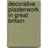 Decorative Plasterwork in Great Britain