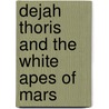 Dejah Thoris and the White Apes of Mars door Lui Antonio