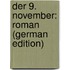 Der 9. November: Roman (German Edition)