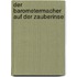 Der Barometermacher auf der Zauberinsel