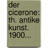 Der Cicerone: Th. Antike Kunst. 1900...