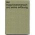 Der Maschinenmensch und seine Erlösung