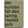Der kuriose Fall des Spring Heeled Jack door Mark Hodder