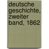 Deutsche Geschichte, Zweiter Band, 1862 by Ludwig Husser