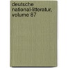 Deutsche National-litteratur, Volume 87 by Joseph Kürschner