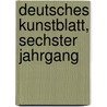 Deutsches Kunstblatt, sechster Jahrgang door Friedrich Eggers