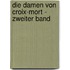 Die Damen von Croix-Mort - Zweiter Band