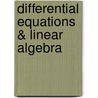 Differential Equations & Linear Algebra door Jerry Farlow