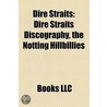 Dire Straits: Dire Straits Discography door Books Llc