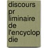 Discours Pr Liminaire De L'encyclop Die
