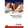 Effective Teaching for Student Learning door Mulugeta Yayeh