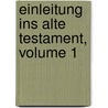 Einleitung Ins Alte Testament, Volume 1 door Johann Gottfried Eichhorn