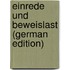 Einrede Und Beweislast (German Edition)