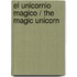 El unicornio magico / The Magic Unicorn