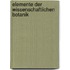 Elemente Der Wissenschaftlichen Botanik