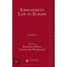 Employment Law in Europe: Third Edition door Eversheds