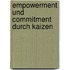 Empowerment Und Commitment Durch Kaizen