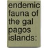 Endemic Fauna of the Gal Pagos Islands: