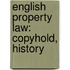 English Property Law: Copyhold, History
