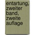 Entartung, Zweiter Band, Zweite Auflage