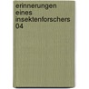 Erinnerungen eines Insektenforschers 04 door Jeanhenri Fabre