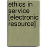Ethics in Service [electronic Resource] door William H. (William Howard) Taft