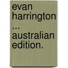 Evan Harrington ... Australian edition. door George Meredith