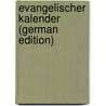 Evangelischer Kalender (German Edition) by Piper Ferdinand