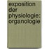 Exposition Der Physiologie: Organologie