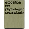 Exposition Der Physiologie: Organologie door Joseph Von Gorres