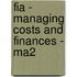 Fia - Managing Costs And Finances - Ma2