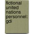 Fictional United Nations Personnel: Gdi