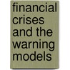 Financial Crises and the Warning Models door Doriana Matraku