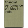 Financial Performance Of Nbfcs In India door Dr. Guruswamy Devabathini