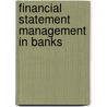 Financial Statement Management In Banks door Arpita Ghosh
