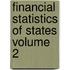 Financial Statistics of States Volume 2