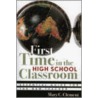 First Time In The High School Classroom door Mary C. Clement