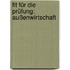 Fit für die Prüfung: Außenwirtschaft