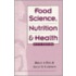 Food Science, Nutrition and Health, 6ed