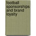 Football Sponsorships And Brand Loyalty