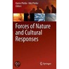 Forces of Nature and Cultural Responses door Katrin Pfeifer