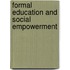 Formal Education and Social Empowerment
