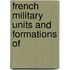French Military Units and Formations Of