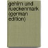 Gehirn Und Rueckenmark (German Edition)