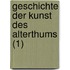 Geschichte Der Kunst Des Alterthums (1)