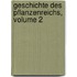 Geschichte Des Pflanzenreichs, Volume 2