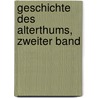 Geschichte des Alterthums, Zweiter Band door Max Duncker