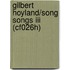Gilbert Hoyland/song Songs Iii (cf026h)